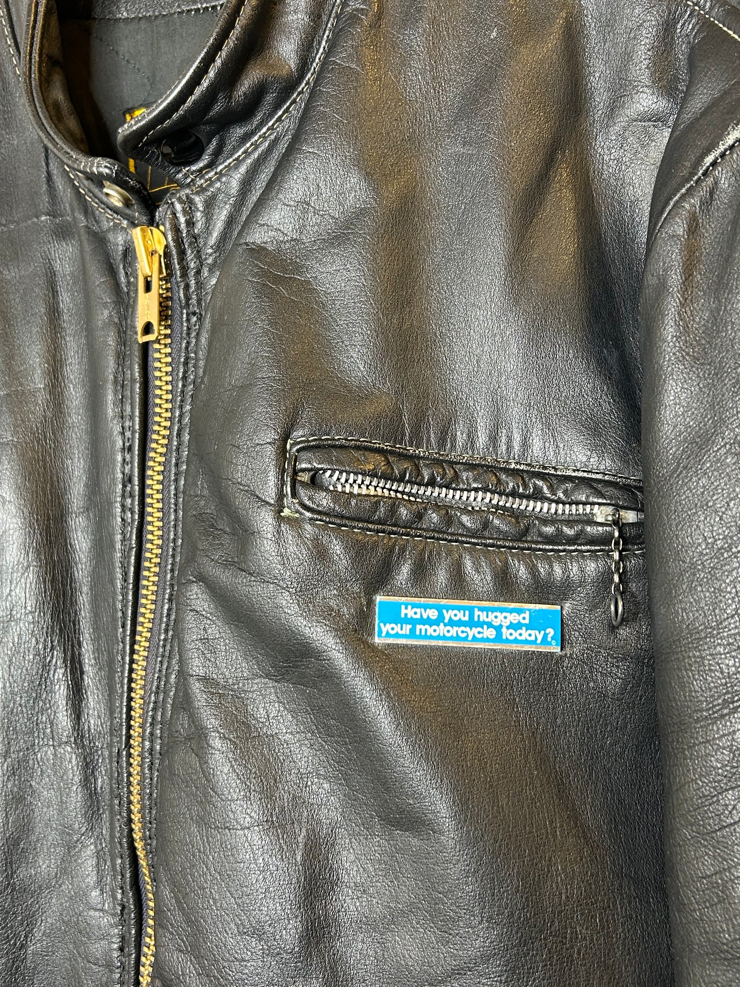 HAVE YOU HUGGED YOUR MOTORCYCLE TODAY LEATHER JACKET
