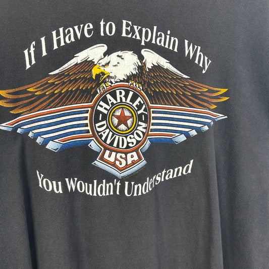 HARLEY DAVIDSON IF I HAVE TO EXPLAIN WHY YOU WOULDN'T UNDERSTAND TEE