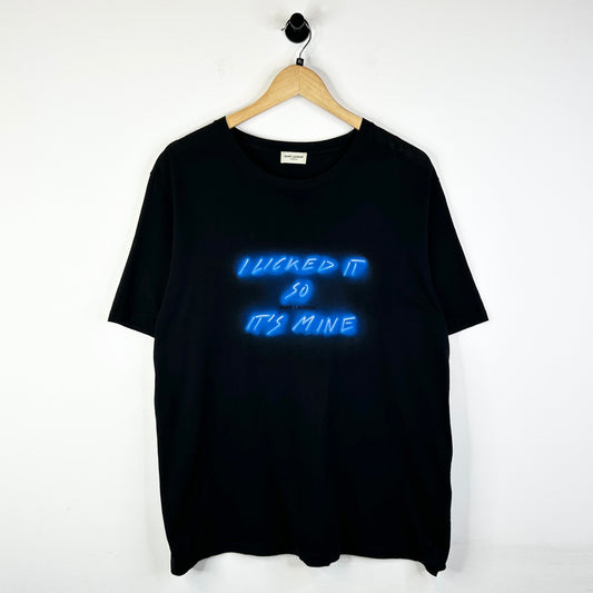 SAINT LAURENT I LICKED IT SO ITS MINE TEE