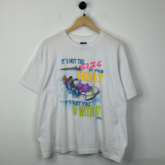 1992 ITS NOT THE SIZE OF YOUR BOAT, ITS WHAT YOU DO WITH IT