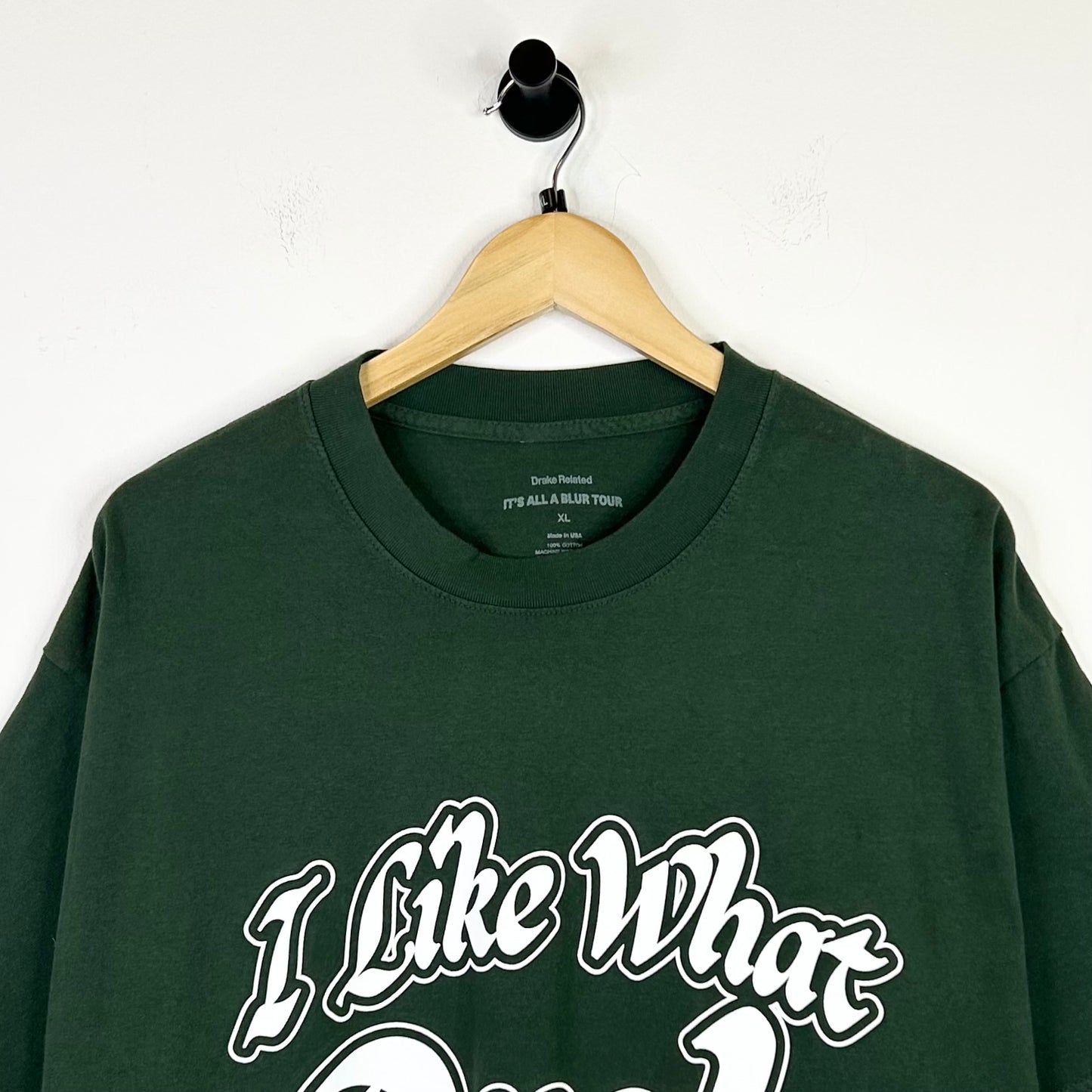 I LIKE WHAT DRAKE LIKES TEE
